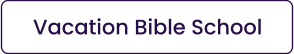 Vacation Bible School